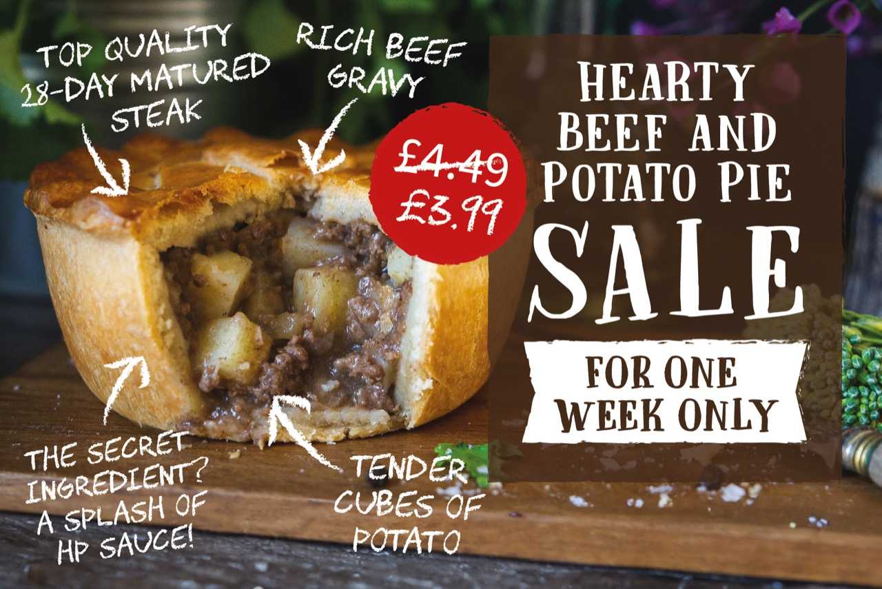 Beef and Potato Pie on sale for £3.99, reduced from £4.49 – one week only