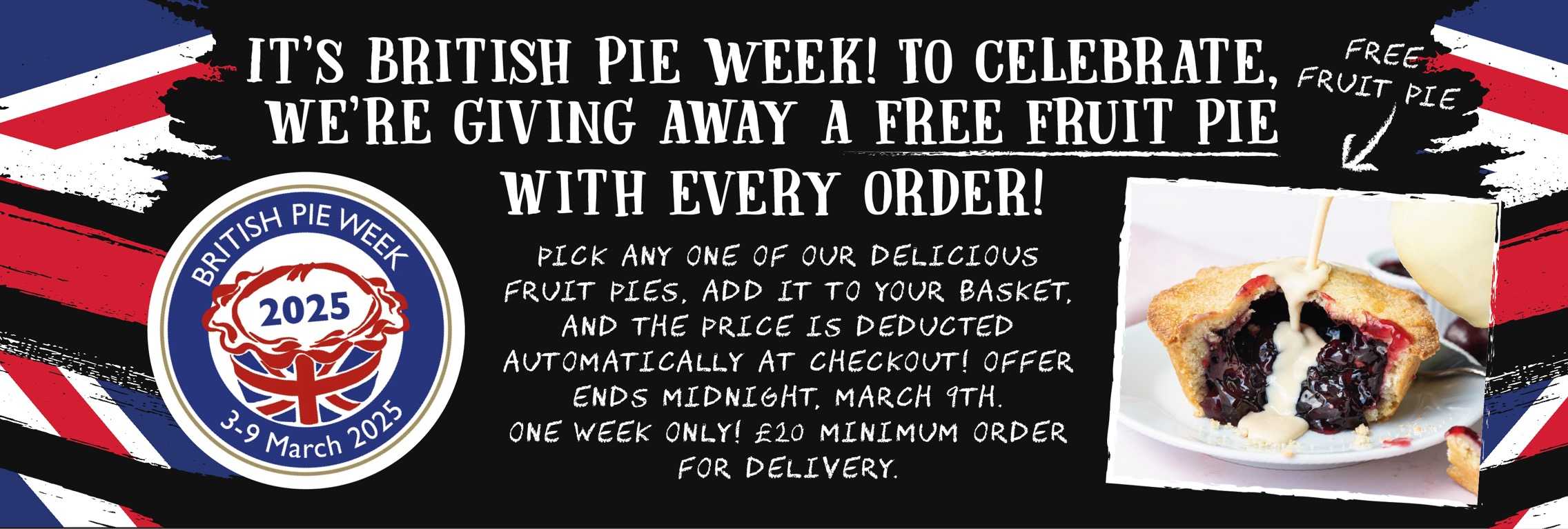 British Pie Week celebration - Free fruit pie with every order!